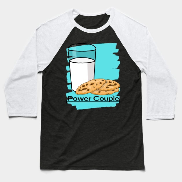 Milk and Cookies- The Original Power Couple Baseball T-Shirt by Monkey Punch